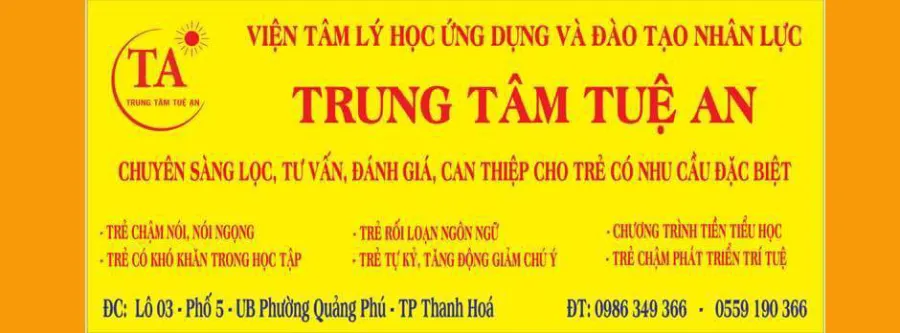 Trung Tâm Can Thiệp Sớm Tuệ An