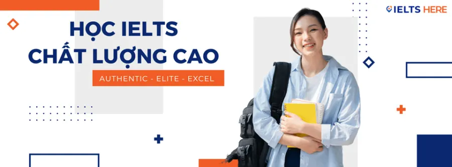 Trung tâm IELTS HERE - Ở đây có IELTS - Cơ sở 3