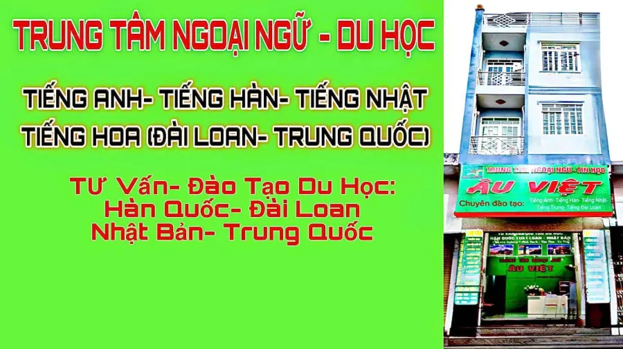 Trung tâm Ngoại Ngữ - Du Học Âu Việt - Cơ sở 1