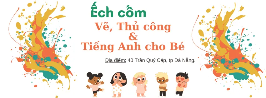 Lớp Vẽ & Thủ công Ếch cốm