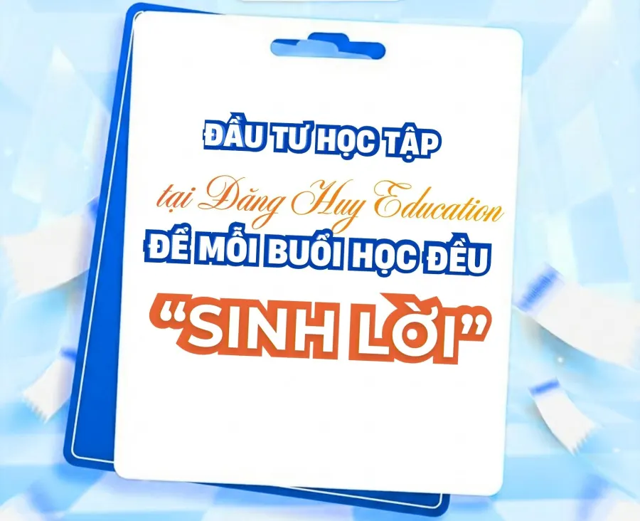 Đăng Huy Education - Nền tảng học trực tuyến