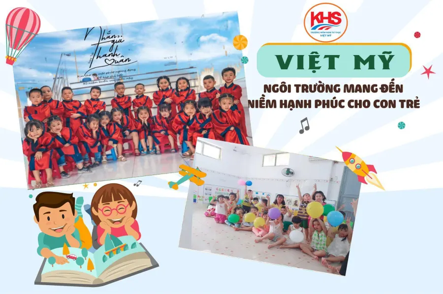 Trường Mầm Non Việt Mỹ - Hoàn Mỹ