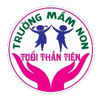 Trường Mầm Non Tư Thục Tuổi Thần Tiên